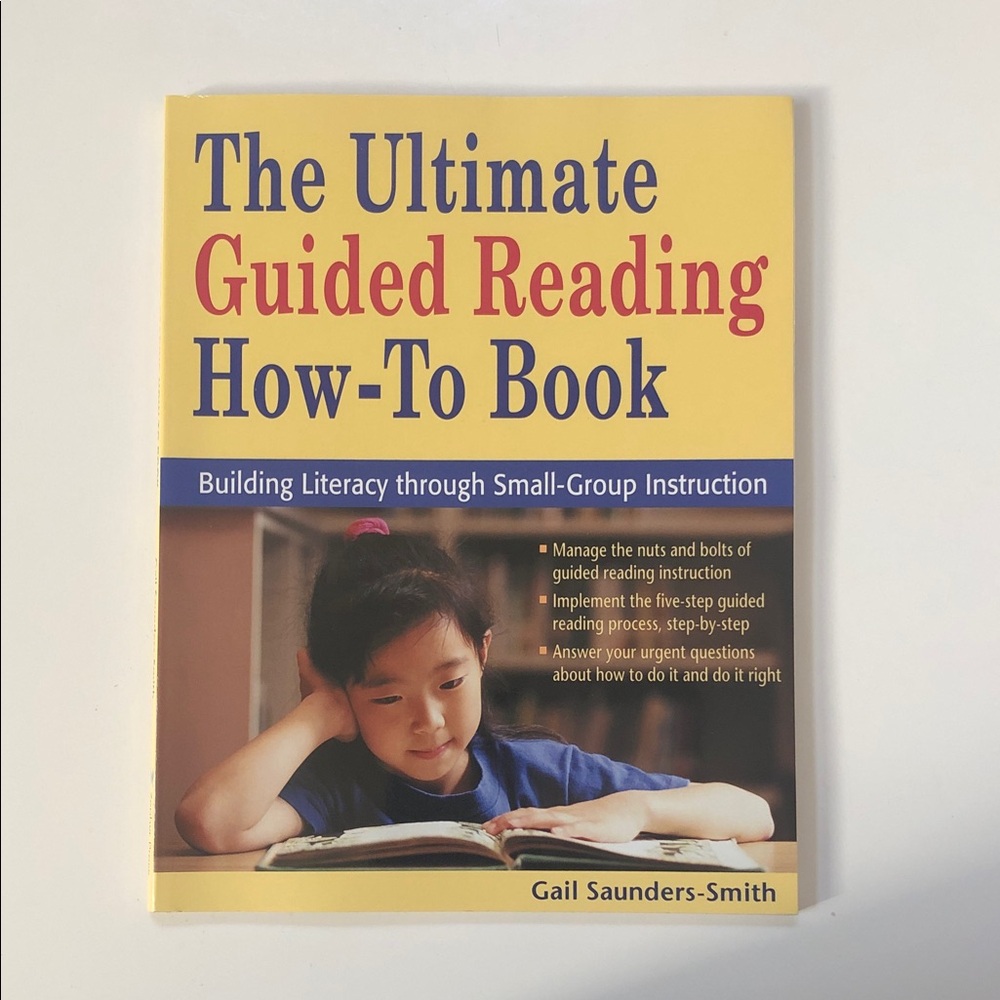 The Ultimate Guided Reading How-To Book